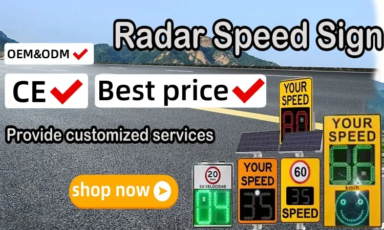 Radar speed sign products: accurate protection, making roads safer