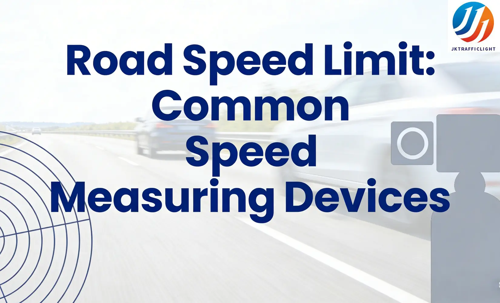 Common Speed Detection Devices for Road Speed Limiting